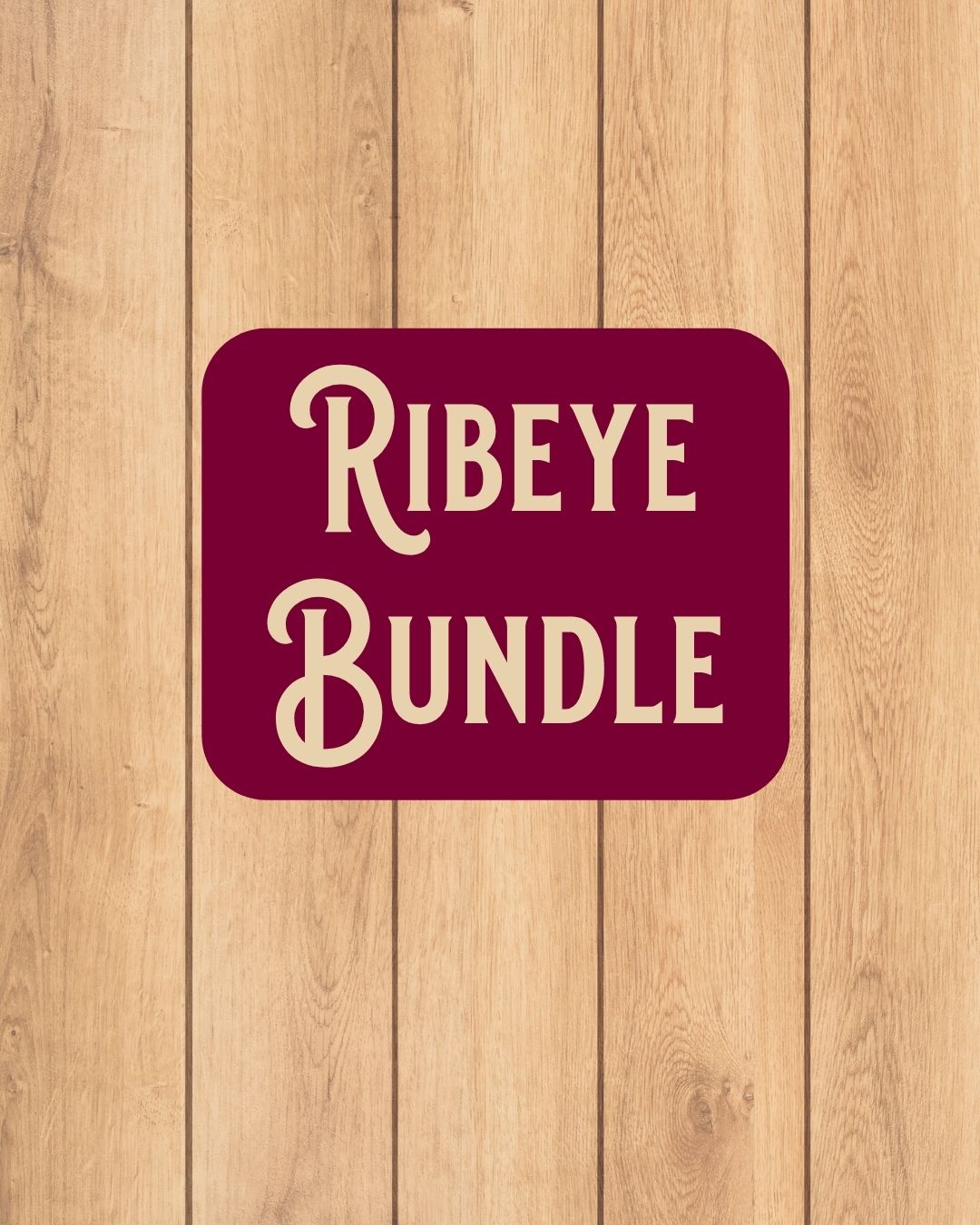 Ribeye Bundle